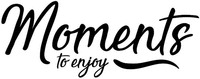 Moments to enjoy