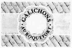 GALICHONS AU ROQUEFORT