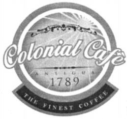 Colonial Cafè THE FINEST COFFEE