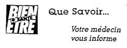 Que Savoir BIEN ETRE + SANTÉ