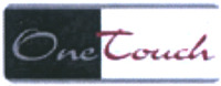 One touch