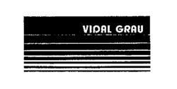 VIDAL GRAU