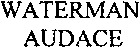 WATERMAN AUDACE