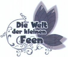 Die Welt der kleinen Feen
