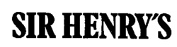 SIR HENRY'S