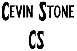 CEVIN STONE CS