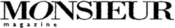 MONSIEUR magazine