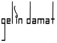 gelin damat
