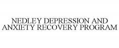 NEDLEY DEPRESSION AND ANXIETY RECOVERY PROGRAM