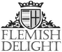 FLEMISH DELIGHT