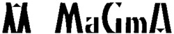MaGmA