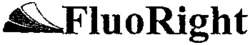 FluoRight
