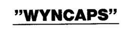 WYNCAPS