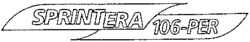 SPRINTERA 106-PER