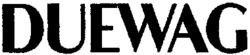 DUEWAG