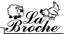 La Broche