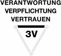 VERANTWORTUNG VERPFLICHTUNG VERTRAUEN 3V