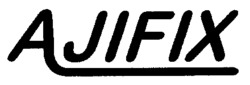 AJIFIX