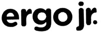 ergo jr.