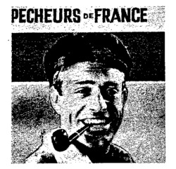 PECHEURS DE FRANCE