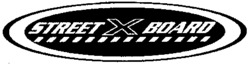 STREET X BOARD