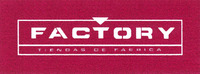 FACTORY TIENDAS DE FABRICA