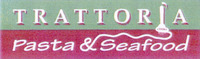 TRATTORIA Pasta & Seafood