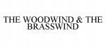 THE WOODWIND & THE BRASSWIND