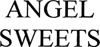 ANGEL SWEETS
