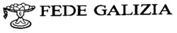 FEDE GALIZIA