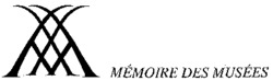 MM MÉMOIRE DES MUSÉES