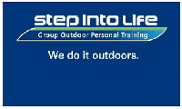 step into life Group Outdoor Personal Training We do it outdoors.