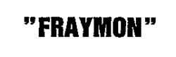 FRAYMON