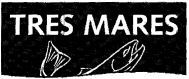 TRES MARES