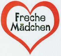 Freche Mädchen