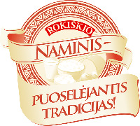 ROKISKIO NAMINIS PUOSELEJANTIS TRADICIJAS!