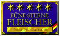 FÜNF-STERNE FLEISCHER Peter Mustermann