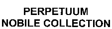 PERPETUUM NOBILE COLLECTION
