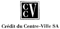 CCV Crédit du Centre-Ville SA