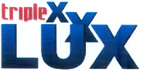 LUX triple XXX