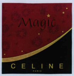 Magic CELINE PARIS