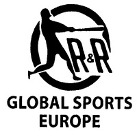 R&R GLOBAL SPORTS EUROPE