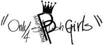 Only 4 stylish Girls PP PATRIZIA PEPE