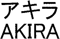 AKIRA