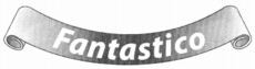 Fantastico