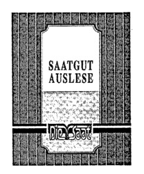SAATGUT AUSLESE