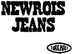 NEWROIS JEANS TURK MALI