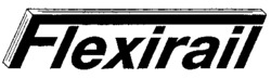 Flexirail