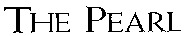 THE PEARL
