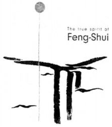 The true spirit of Feng-Shui